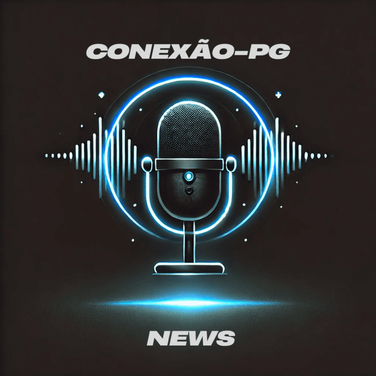 Leia mais sobre o artigo Conexão PG News: A Voz da Nossa Cidade