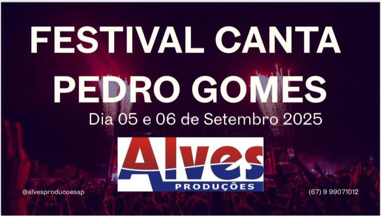 Leia mais sobre o artigo Pedro Gomes se prepara para a segunda edição do festival “Canta Pedro Gomes” nos dias 5 e 6 de setembro
