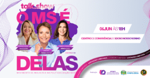 Leia mais sobre o artigo O MS é Delas – Movimento de Mulheres na Politica (Edição Norte)