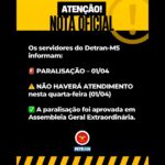 Servidores do Detran-MS realizam paralisação de 24 horas nesta quarta-feira, 01 de abril